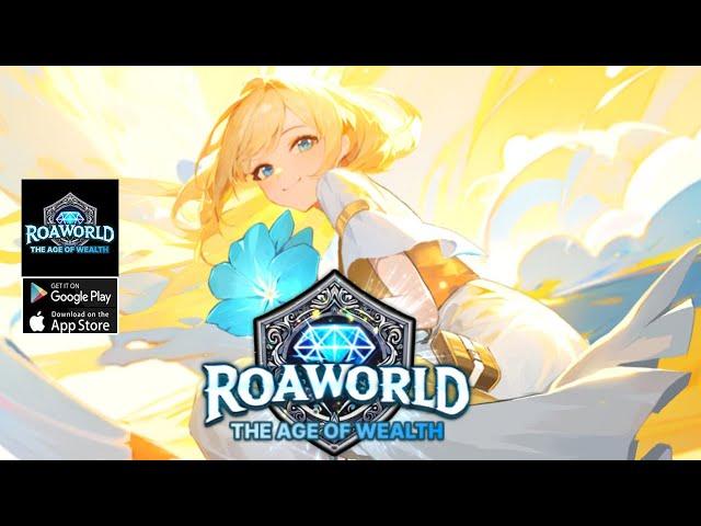 ROAWORLD: The Age Of Wealth Gameplay - RPG Android iOS