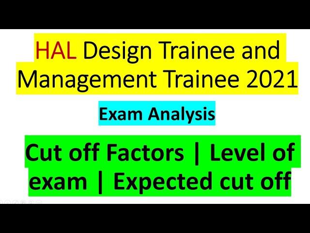 HAL Design Trainee and Management Trainee Expected cut off 2021 | HAL Expected cut off | HAL Exam