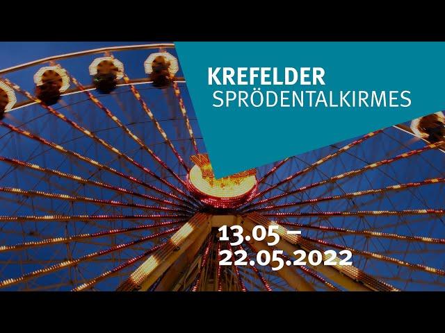 Krefelder Sprödentalkirmes - ab 13. Mai 2022