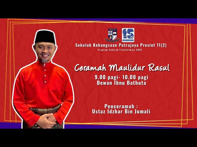 CERAMAH MAULIDUR RASUL - USTAZ IDZHAR JUMALI