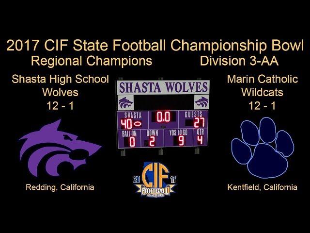 2017 CIF State Football Championship Bowl - Regional Division 3-AA