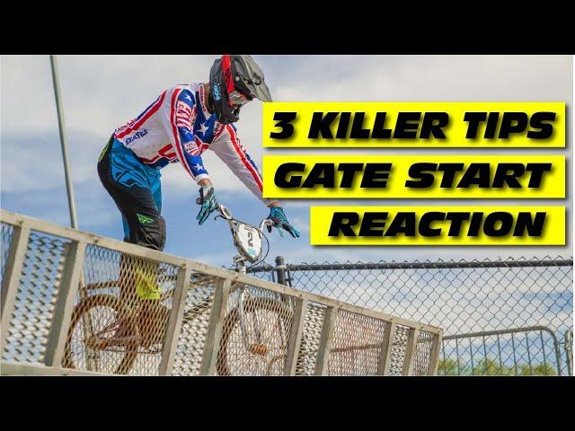 3 KILLER TIPS - BMX GATE START REACTION