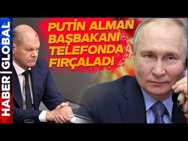 Rusya ve Almanya Arasında Kritik Konuşma! Putin Telefonda Adeta Azar Kaydı! Zelenski Çileden Çıktı