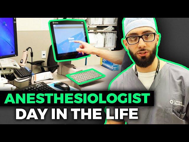 Day in the Life of an Anesthesiologist