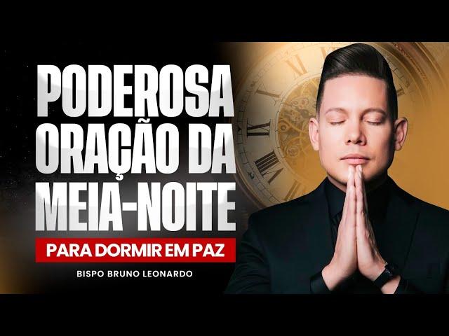 ORAÇÃO DA MEIA-NOITE 11 DE OUTUBRO