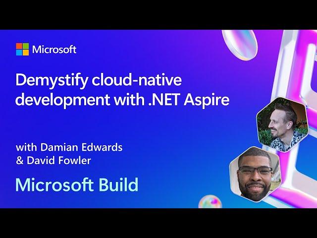 Demystify cloud-native development with .NET Aspire | BRK181