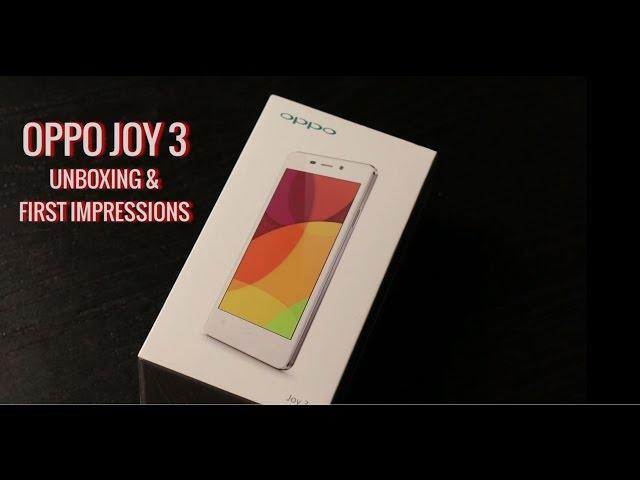 Oppo Joy 3 Unboxing & First Impressions | TechPP