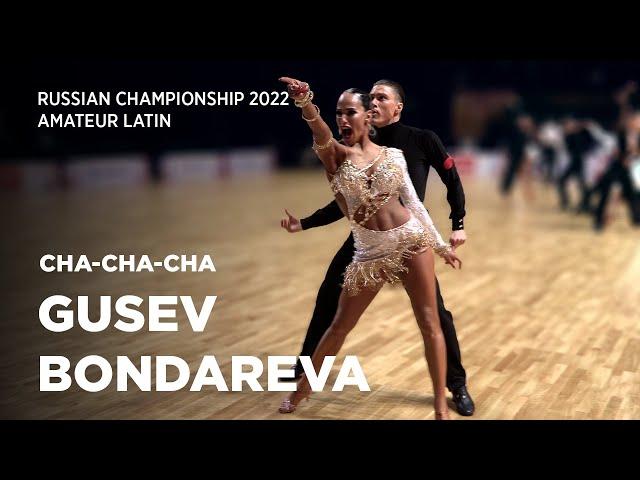 Andrey Gusev - Vera Bondareva | Cha-Cha-Cha | Final | Amateur Latin | Russian Championship 2022