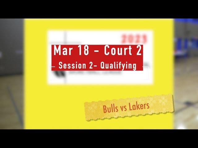 MAR18 S2C2 QUAL Bulls vs Lakers