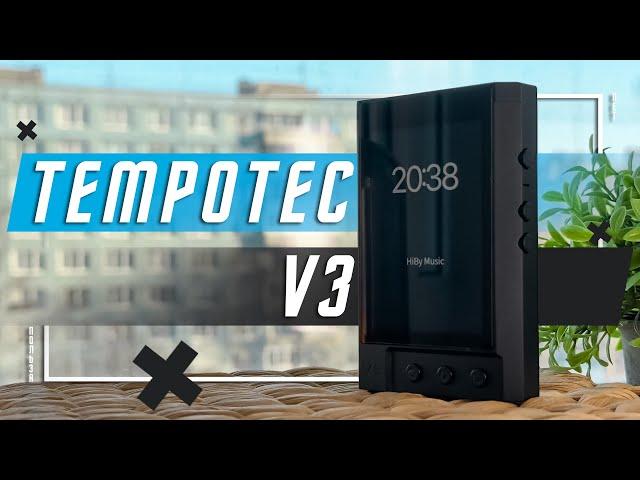 JUST GREAT ENTRY LEVEL MUSIC PLAYER TEMPOTEC V3 AUDIOPHILIA IS GOOD