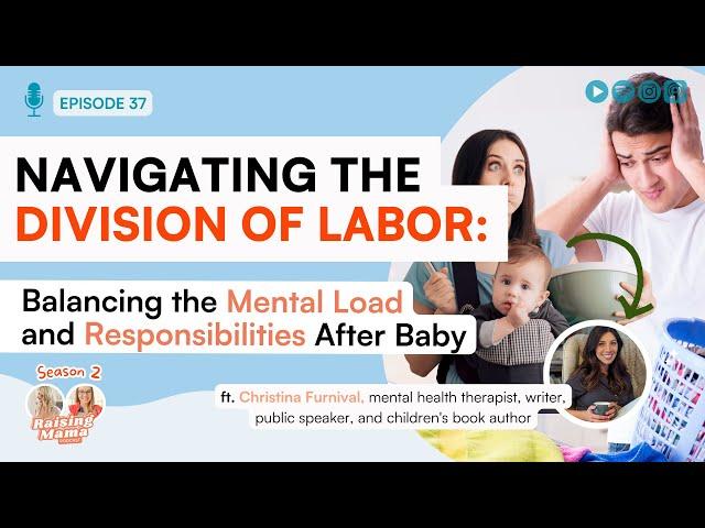 Navigating the Division of Labor: Balancing the Mental Load and Responsibilities After Baby