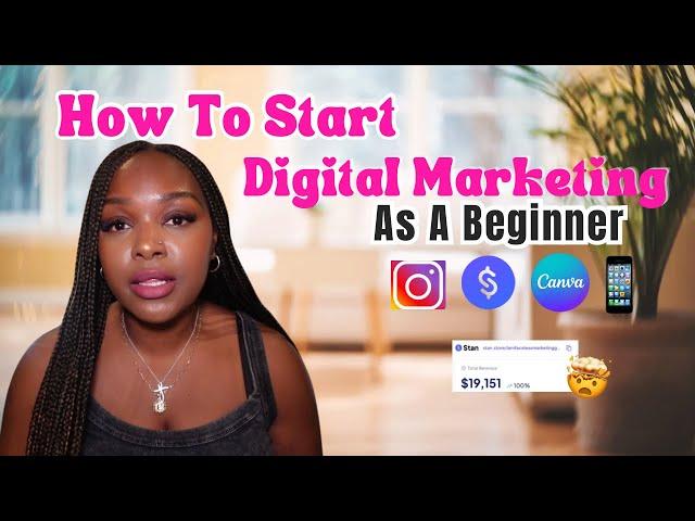 How To Start Digital Marketing As A Beginner |From Struggling To Financial Freedom 