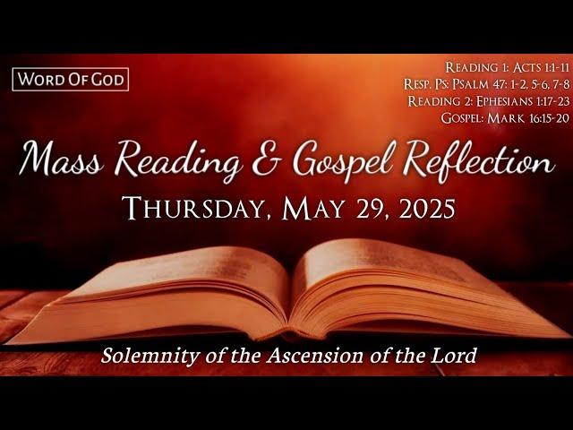 Today's Catholic Mass Readings and Gospel Reflection - Thursday, May 29, 2025