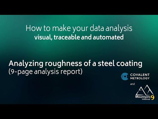 Mountains® Webinar | Analyzing roughness of a steel coating (9-page analysis report)