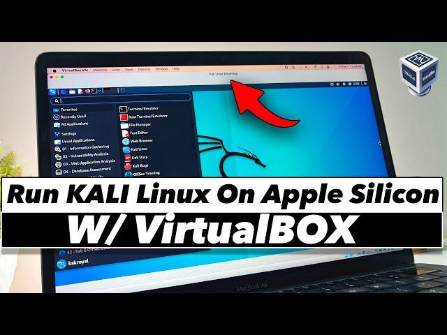 Install Kali Linux on Mac (M1, M2, M3, M4) // Run Kali Linux on Apple Silicon Using VirtualBox