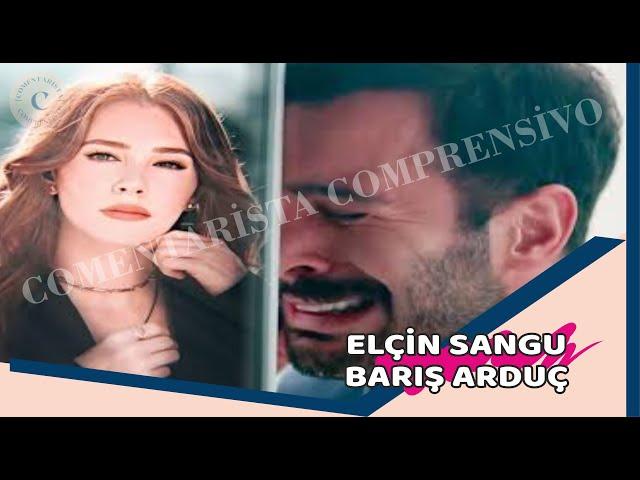 Baris Arduç's emotional crisis: Hot confession to Elçin Sangu