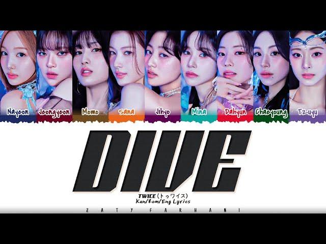 [CORRECT LYRICS] TWICE - 'DIVE' Lyrics [Color Coded_Kan_Rom_Eng]