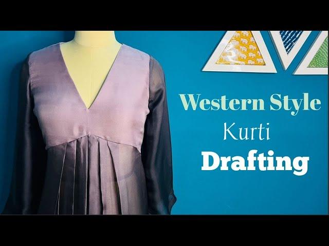 Western style kurti Drafting || Kurti cutting and stitching Full Detail Video ||