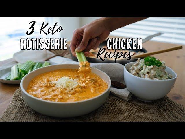 3 Lazy Keto Recipes Using a Rotisserie Chicken | Budget Recipes