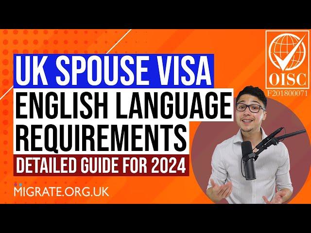 UK Spouse Visa English Language Requirement 2024 - A Detailed Guide