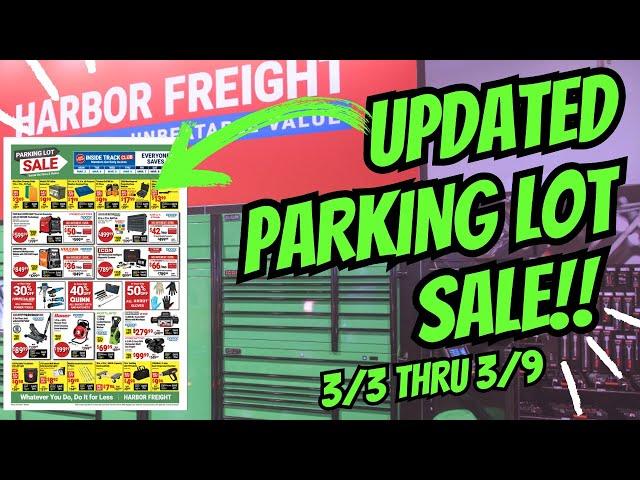 UPDATED March Parking Lot Sale! What CHANGED? #harborfreight #automobile #deals