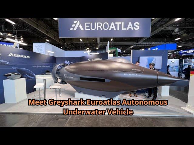 Meet Greyshark Euroatlas Autonomous Underwater Vehicle