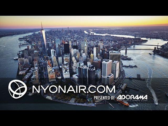 NYonAir: Aerial Photography and Cinematography - Presented by ADORAMA