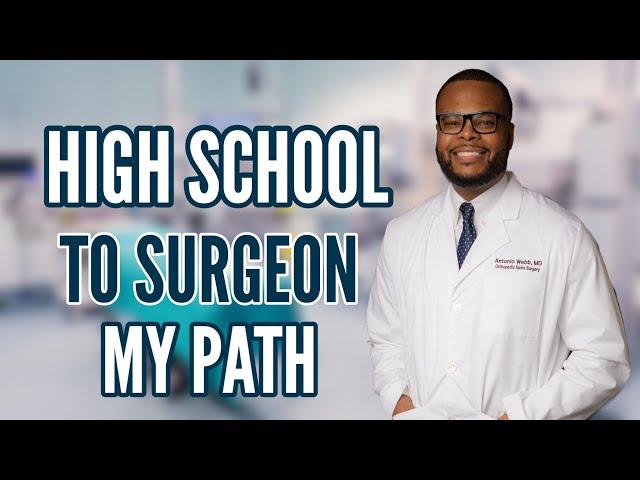 From High School to Surgeon | My Complete Path to Becoming a Surgeon Explained