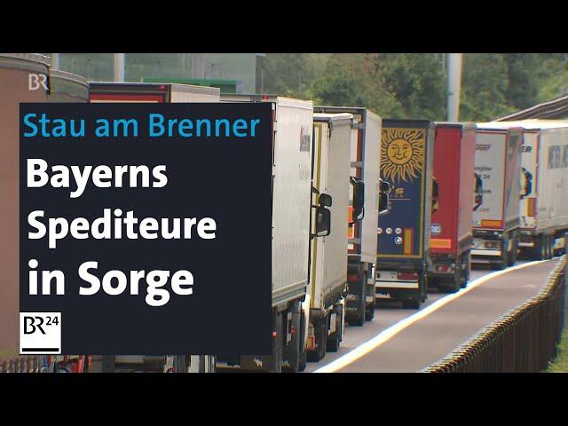 Brenner-Autobahn: Bayerische Spediteure schlagen Alarm | BR24