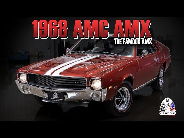 1968 AMC AMX The Famous AMX