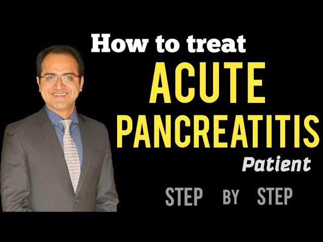 Acute Pancreatitis Treatment/Management, Diagnosis, Pathophysiology, Surgery/Medicine Lecture USMLE