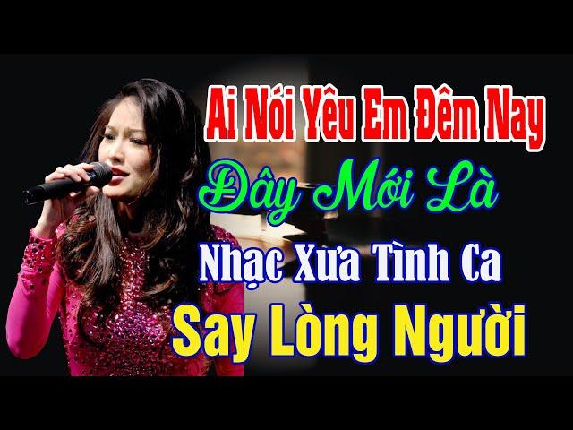 Hồ Hoàng Yến | Giai Điệu Tình Ca | Nhạc Xưa Tình Ca Càng Nghe Càng Tha Thiết, Đắt Giá Vô Cùng