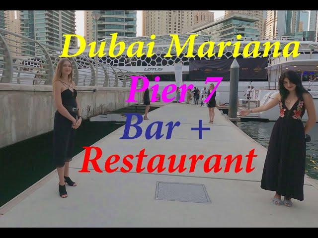 [4K] Dubai Marina  Pier 7  Mama zonia  Atelier M  restaurant rooftop 