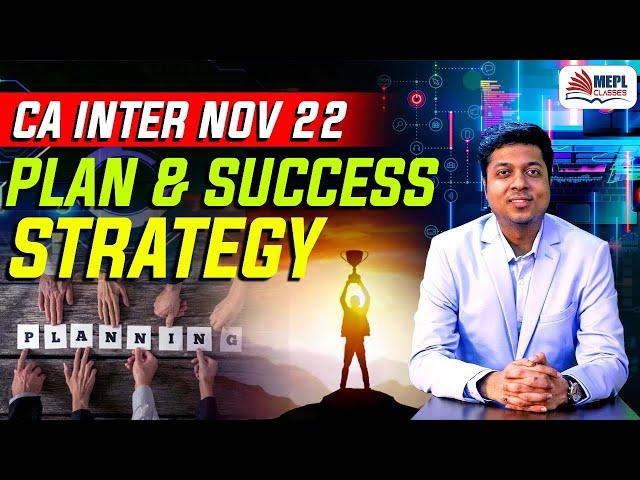 CA Inter Nov22 Plan & Success Strategy | Mohit Agarwal