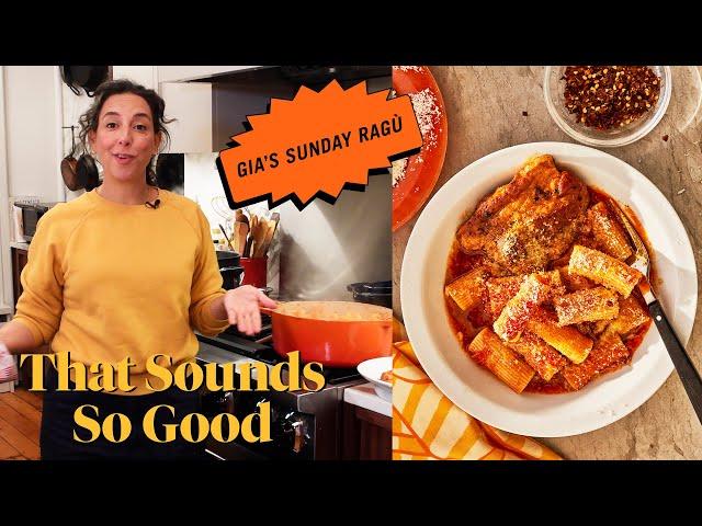 Pasta with Sunday Ragu | That Sounds So Good