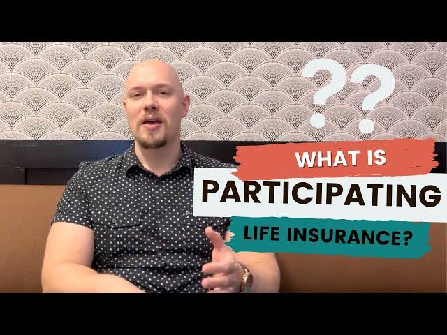 The Truth About Participating Life Insurance | Dundas Life