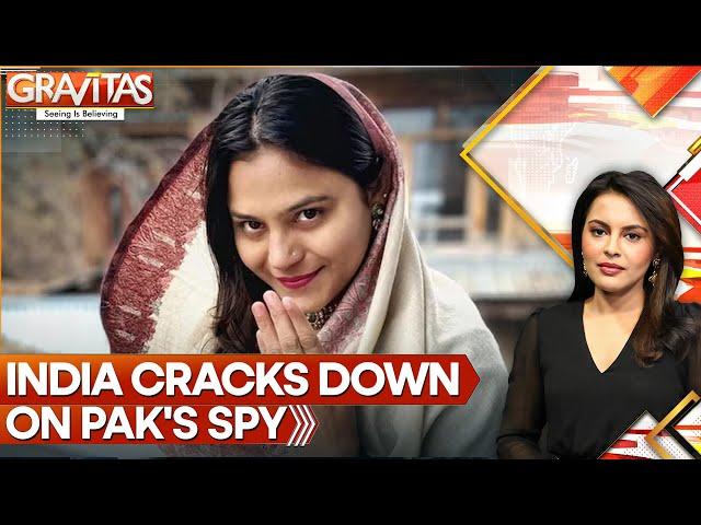 Youtuber, Student, Smugglers Arrested in India's Spy Hunt | GRAVITAS
