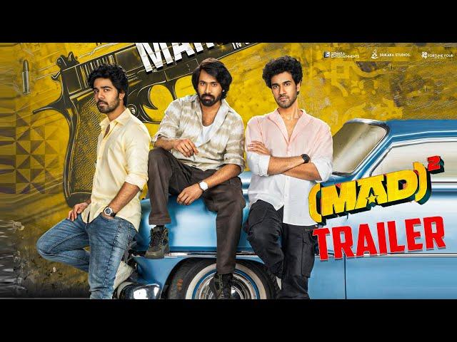 MAD Square - Trailer | Narne Nithiin, Sangeeth Shobhan | Ram Nitin | Kalyan Shankar