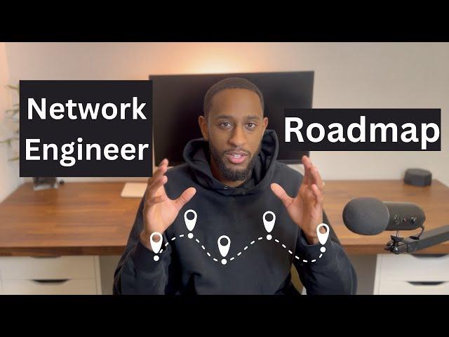 Complete Roadmap to Becoming a Network Engineer in 2024