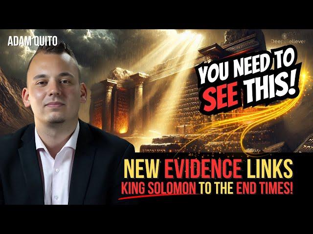  New Evidence Links King Solomon to the End Times—You Need to See This! | Deep Believer