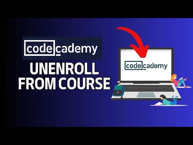 How to Unenroll from Course in Codecademy Account 2024?