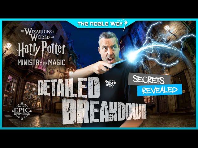 Epic Universe: Ministry of Magic, Everything You Missed & Full Detailed Breakdown! Secrets Revealed