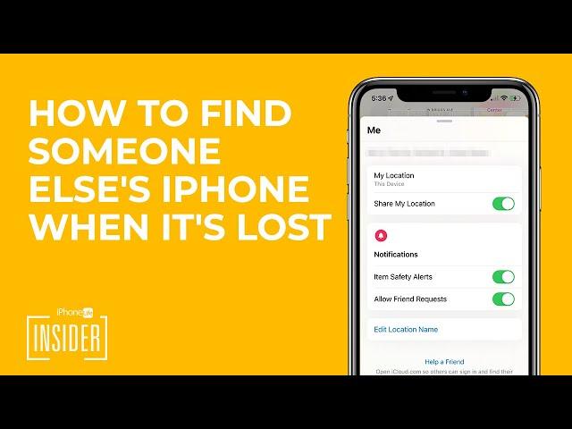 iOS 16 Update: How To Find Someone Else's iPhone When It's Lost