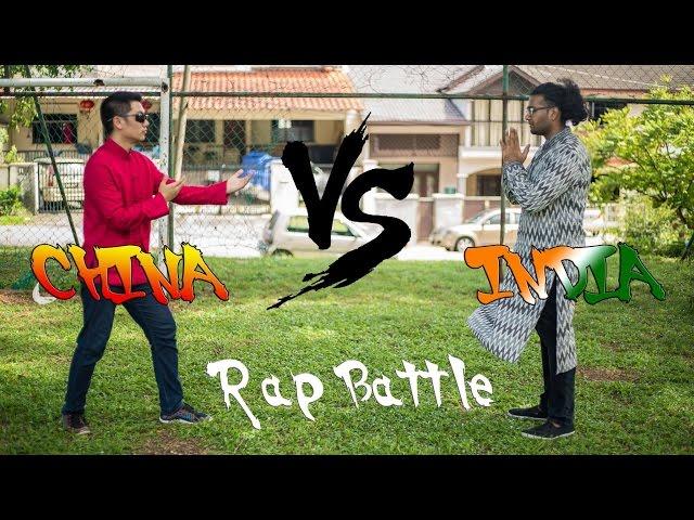 China VS India : RAP BATTLE