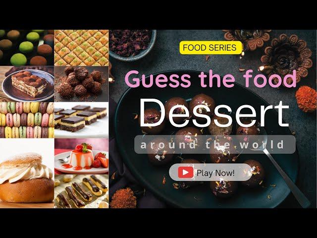 Guess The Dessert Around The World | Quiz Mingle | 4K