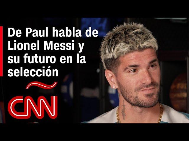 Entrevista | Rodrigo De Paul habla sobre Lionel Messi y su futuro en la Selección Argentina