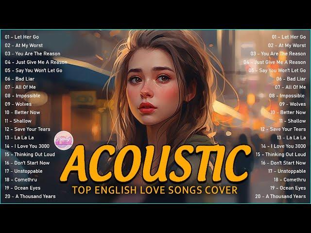 Trending Acoustic Love Songs Cover Playlist 2023 ️ Soft Acoustic Cover Of Popular Love Songs