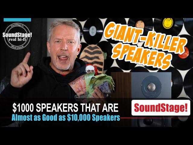 $1000 Speakers that Deliver 80% of the Sound of $10,000 Speakers - SoundStage! Real Hi-Fi (Ep:16)