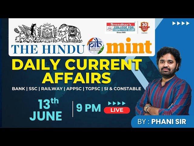Live | Daily Current Affairs in Telugu | June 13th | Latest & Important News | Phani sir