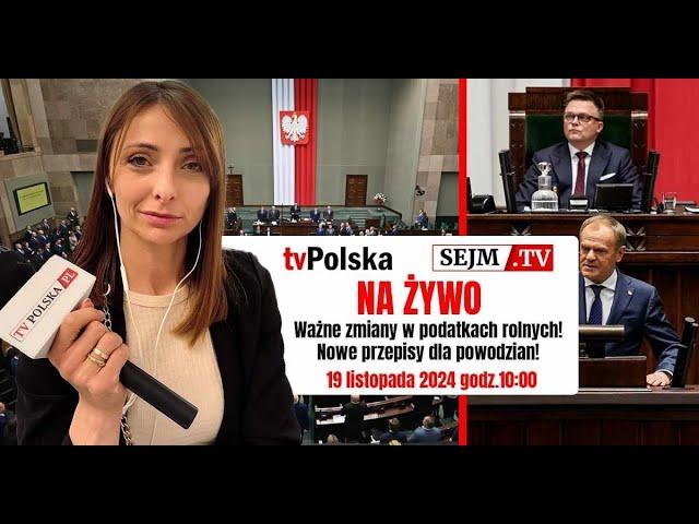 Sejm NA ŻYWO: Zmiany w podatkach. Nowe przepisy